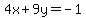 4x%2B9y=+-1
