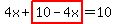 4x%2Bhighlight%2810-4x%29=10