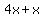 4x%2Bx+