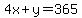4x%2By=365