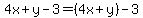 4x%2By-3=%284x%2By%29-3
