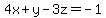 4x%2By-3z=-1