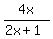 4x%2F%282x%2B1%29