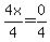 4x%2F4=0%2F4