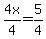 4x%2F4=5%2F4