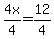 4x%2F4+=+12%2F4