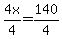 4x%2F4++=+140%2F4+