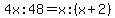 4x%3A48=x%3A%28x%2B2%29