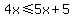 4x%3C=5x%2B5