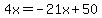 4x=-21x%2B50