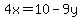 4x=10-9y