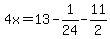 4x=13-1%2F24-11%2F2