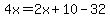 4x=2x%2B10-32
