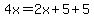 4x=2x%2B5%2B5