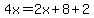 4x=2x%2B8%2B2