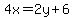 4x=2y%2B6