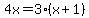 4x=3%28x%2B1%29