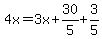 4x=3x%2B30%2F5%2B3%2F5