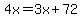 4x=3x%2B72