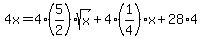 4x=4%285%2F2%29sqrt%28x%29%2B4%281%2F4%29x%2B28%2A4
