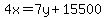 4x=7y%2B15500