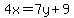 4x=7y%2B9