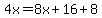 4x=8x%2B16%2B8