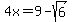 4x=9-sqrt%286%29