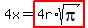 4x=highlight%284r%2Asqrt%28pi%29%29