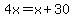 4x=x%2B30