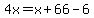 4x=x%2B66-6