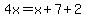 4x=x%2B7%2B2