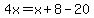 4x=x%2B8-20