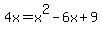 4x=x%5E2-6x%2B9