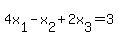 4x%5B1%5D-x%5B2%5D%2B2x%5B3%5D=3