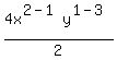 4x%5E%282-1%29y%5E%281-3%29%2F2