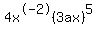 4x%5E-2%283ax%29%5E5