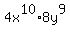 4x%5E10%2A8y%5E9