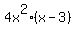 4x%5E2%2A%28x-3%29
