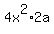 4x%5E2%2A2a