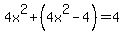 4x%5E2%2B%284x%5E2-4%29=4
