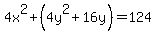 4x%5E2%2B%284y%5E2%2B16y%29=124