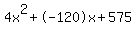 4x%5E2%2B-120x%2B575