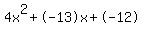 4x%5E2%2B-13x%2B-12