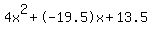 4x%5E2%2B-19.5x%2B13.5