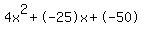 4x%5E2%2B-25x%2B-50