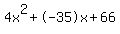 4x%5E2%2B-35x%2B66