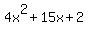 4x%5E2%2B15x%2B2