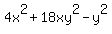 4x%5E2%2B18xy%5E2+-y%5E2