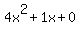 4x%5E2%2B1x%2B0